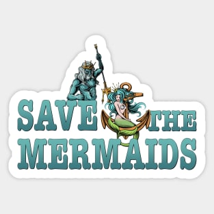 Save the mermaids Sticker